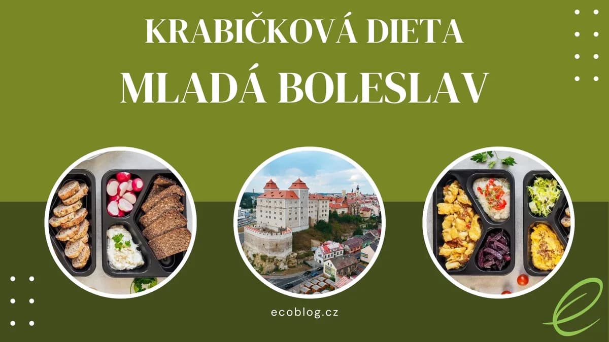 Krabičková dieta Mladá Boleslav: TOP 10 srovnání a moje volba (2026)