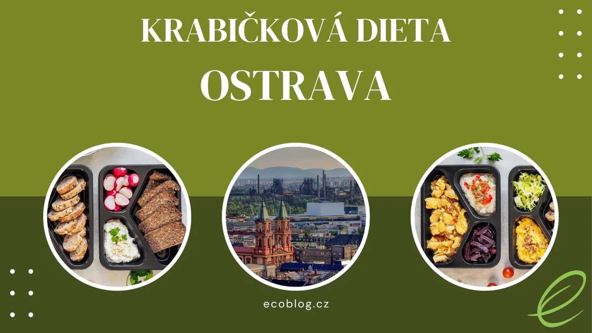 Krabičková dieta Ostrava 2026: srovnání rozvážek a vítěz